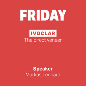 FRIDAY: Ivoclar│The direct veneer