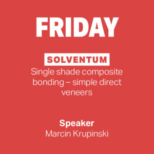 FRIDAY: Solventum│Single shade composite bonding