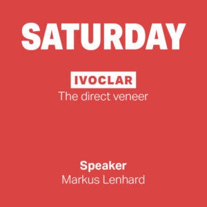 SATURDAY: Ivoclar │The direct veneer